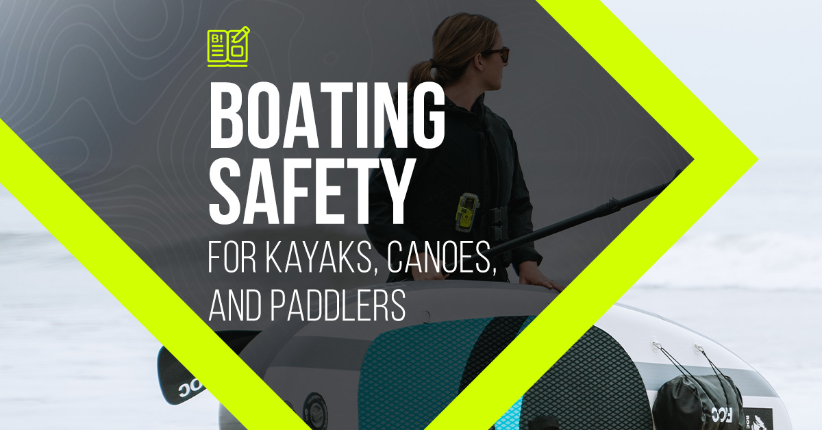 Boating Safety for Paddlers